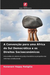 bokomslag A Conveno para uma frica do Sul Democrtica e os Direitos Socioeconmicos