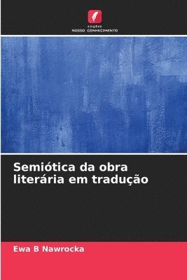 bokomslag Semitica da obra literria em traduo