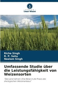 bokomslag Umfassende Studie ber die Leistungsfhigkeit von Weizensorten