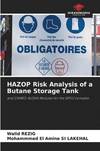 bokomslag HAZOP Risk Analysis of a Butane Storage Tank