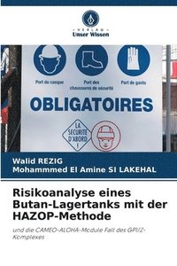 bokomslag Risikoanalyse eines Butan-Lagertanks mit der HAZOP-Methode