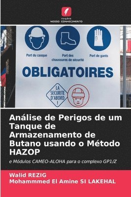 bokomslag Anlise de Perigos de um Tanque de Armazenamento de Butano usando o Mtodo HAZOP