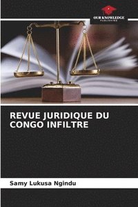 bokomslag Revue Juridique Du Congo Infiltre