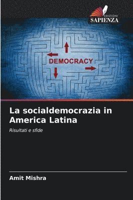 Amit Mishra - socialdemocrazia in America Latina, Häftad