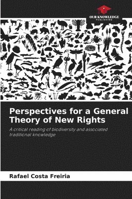 bokomslag Perspectives for a General Theory of New Rights