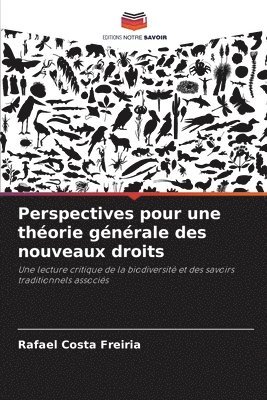 Perspectives pour une thorie gnrale des nouveaux droits 1