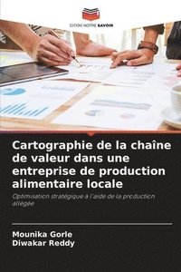 bokomslag Cartographie de la chaîne de valeur dans une entreprise de production alimentaire locale