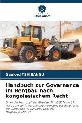 Handbuch zur Governance im Bergbau nach kongolesischem Recht 1