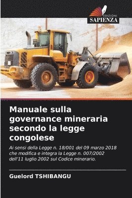Guelord Tshibangu, Guelord TSHIBANGU - Manuale sulla governance mineraria secondo la legge congolese, Häftad