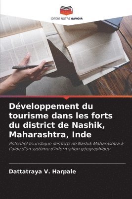 bokomslag Développement du tourisme dans les forts du district de Nashik, Maharashtra, Inde