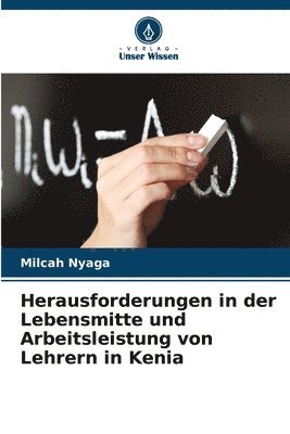 Herausforderungen in der Lebensmitte und Arbeitsleistung von Lehrern in Kenia