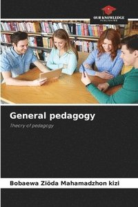 bokomslag General pedagogy