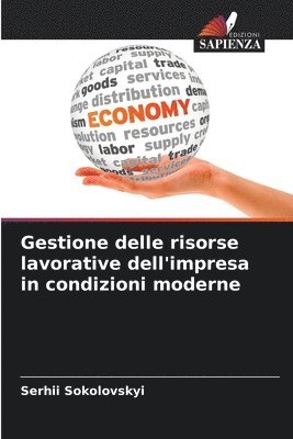 bokomslag Gestione delle risorse lavorative dell'impresa in condizioni moderne