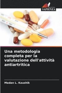 bokomslag Una metodologia completa per la valutazione dell'attivit antiartritica