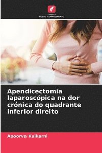 bokomslag Apendicectomia laparoscpica na dor crnica do quadrante inferior direito