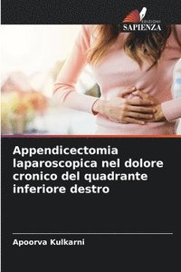 bokomslag Appendicectomia laparoscopica nel dolore cronico del quadrante inferiore destro