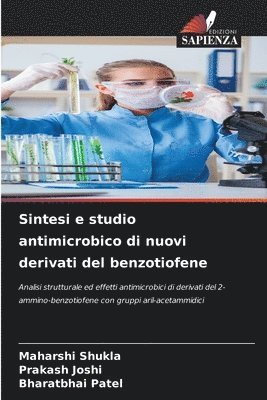 Sintesi e studio antimicrobico di nuovi derivati del benzotiofene 1