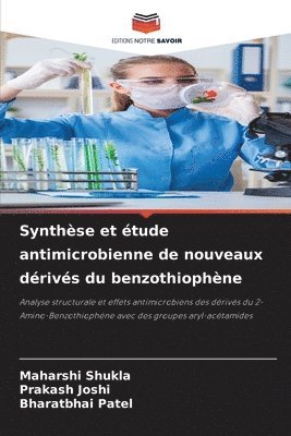 bokomslag Synthse et tude antimicrobienne de nouveaux drivs du benzothiophne