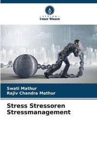 bokomslag Stress Stressoren Stressmanagement