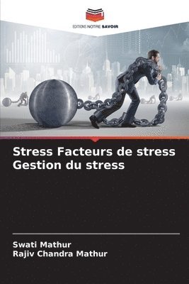 bokomslag Stress Facteurs de stress Gestion du stress