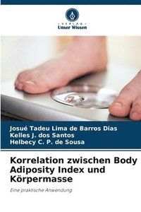 bokomslag Korrelation zwischen Body Adiposity Index und Krpermasse