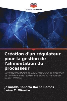 Cration d'un rgulateur pour la gestion de l'alimentation du processeur 1