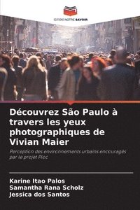 bokomslag Découvrez São Paulo à travers les yeux photographiques de Vivian Maier