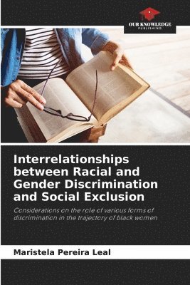 bokomslag Interrelationships between Racial and Gender Discrimination and Social Exclusion