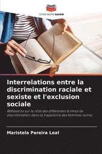 bokomslag Interrelations entre la discrimination raciale et sexiste et l'exclusion sociale