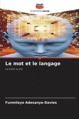 bokomslag Le mot et le langage