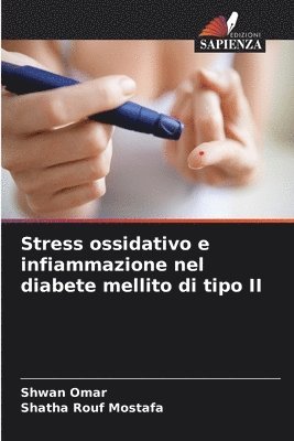 bokomslag Stress ossidativo e infiammazione nel diabete mellito di tipo II