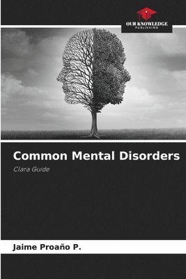 Common Mental Disorders 1