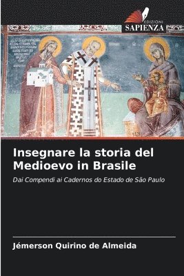 Insegnare la storia del Medioevo in Brasile 1