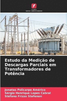 Estudo da Medição de Descargas Parciais em Transformadores de Potência
