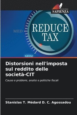 Distorsioni nell'imposta sul reddito delle societ-CIT 1