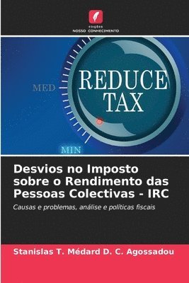 bokomslag Desvios no Imposto sobre o Rendimento das Pessoas Colectivas - IRC