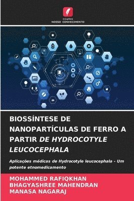 bokomslag Biossntese de Nanopartculas de Ferro a Partir de Hydrocotyle Leucocephala