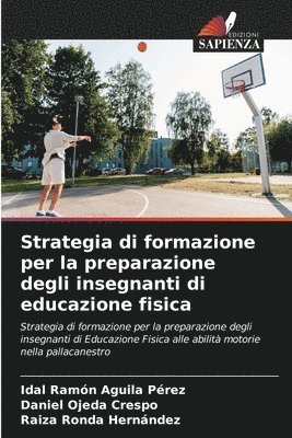 bokomslag Strategia di formazione per la preparazione degli insegnanti di educazione fisica