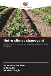 bokomslag Notre climat changeant