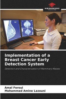 Implementation of a Breast Cancer Early Detection System