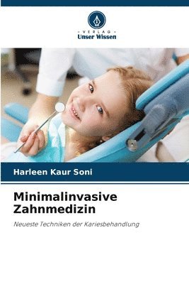 bokomslag Minimalinvasive Zahnmedizin