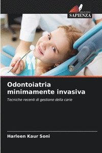 bokomslag Odontoiatria minimamente invasiva