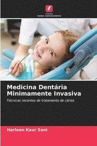 bokomslag Medicina Dentria Minimamente Invasiva