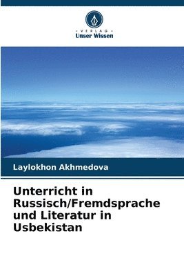 Unterricht in Russisch/Fremdsprache und Literatur in Usbekistan 1