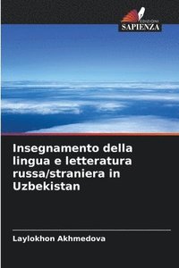 bokomslag Insegnamento della lingua e letteratura russa/straniera in Uzbekistan