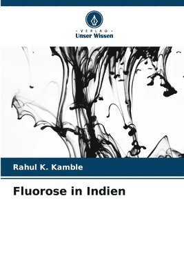 Fluorose in Indien 1