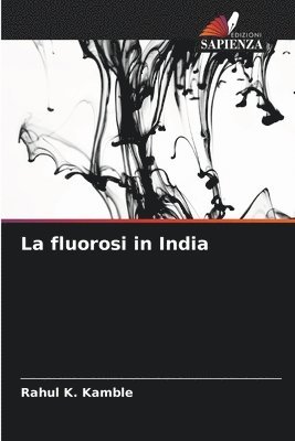 La fluorosi in India 1