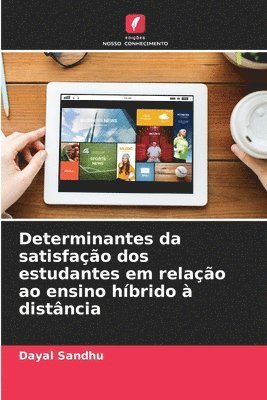 Determinantes da satisfação dos estudantes em relação ao ensino híbrido à distância