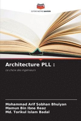 Mohammad Arif Sobhan Bhuiyan, Mamun Bin Ibne Reaz, MD Torikul Islam Badal - Architecture PLL, Häftad