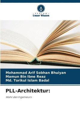 Mohammad Arif Sobhan Bhuiyan, Mamun Bin Ibne Reaz, MD Torikul Islam Badal - PLL-Architektur, Häftad